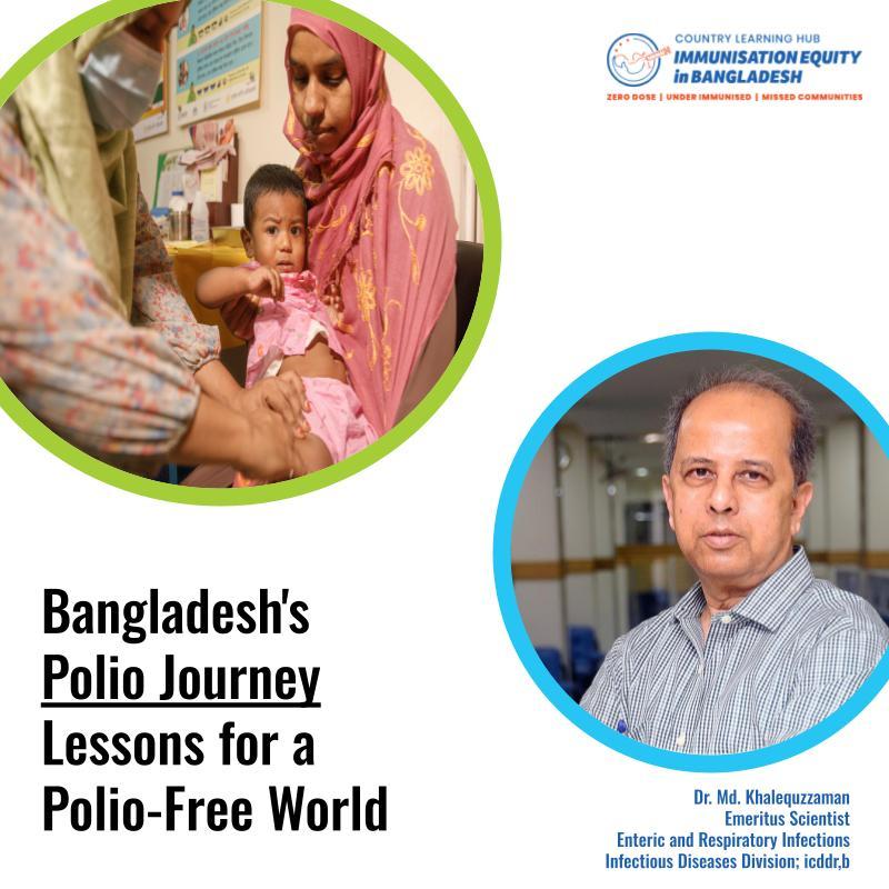 Bangladesh’s Polio Journey: Lessons for a Polio-Free World